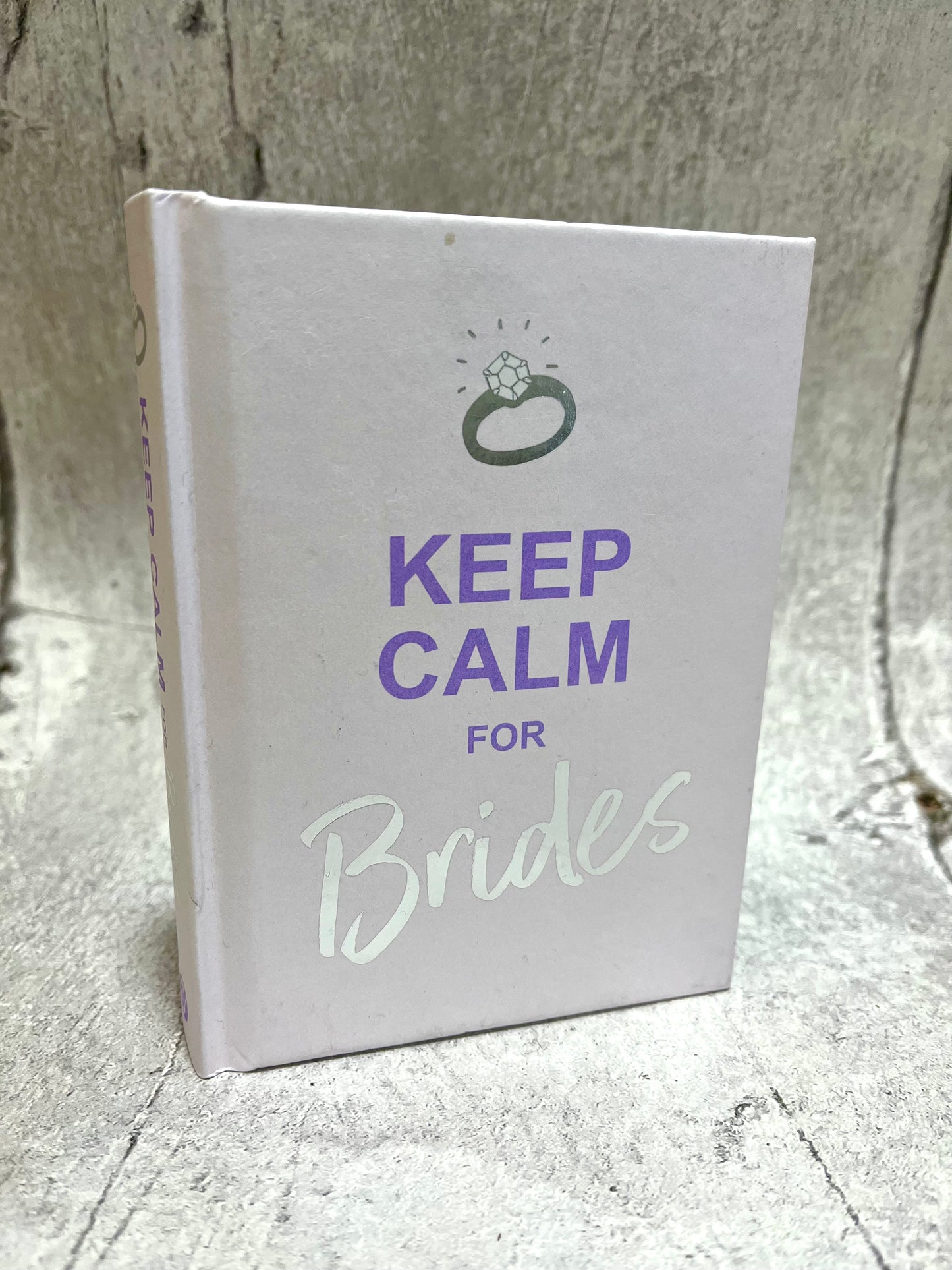 Keep Calm for Brides