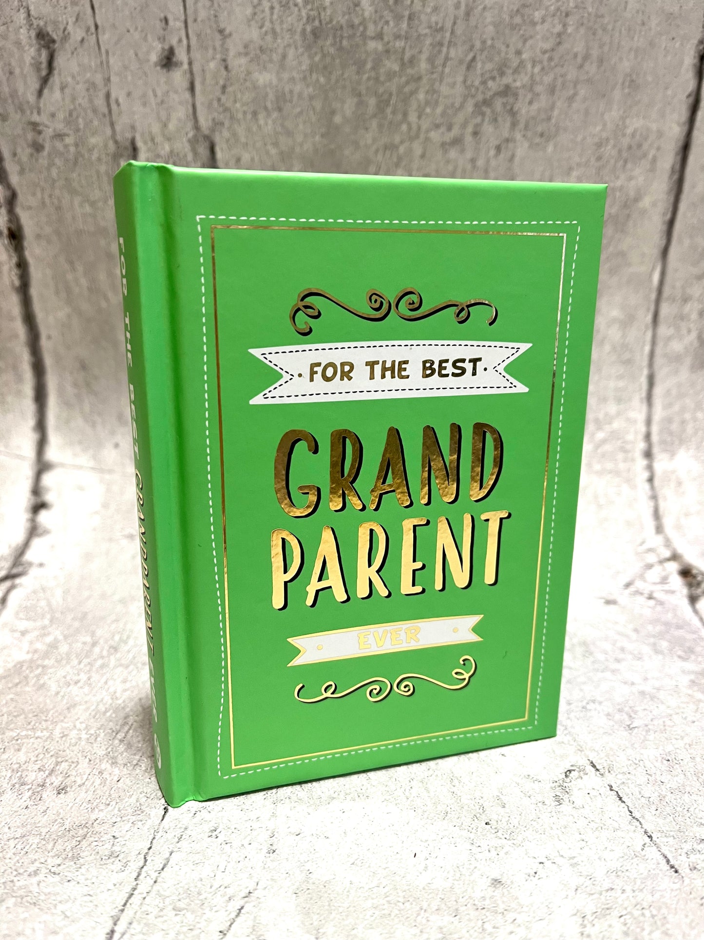 For the best Grandparent Ever