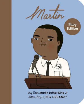 (My First Little People, Big Dreams) Martin Luther King Jr