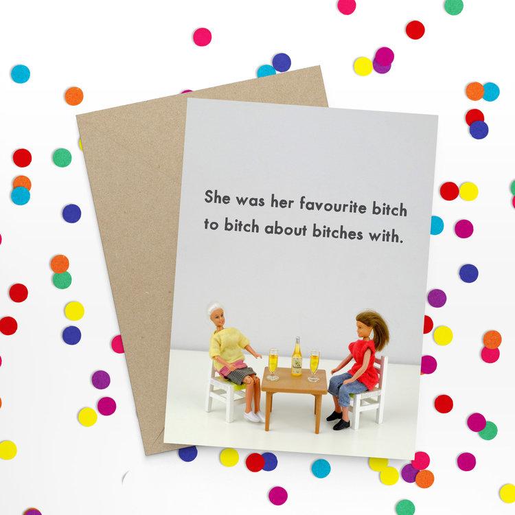 Card | Favourite Bitch
