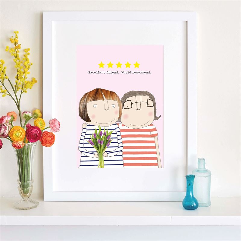 Rosie Made A Thing - Five Start Friend - A4 Art Print