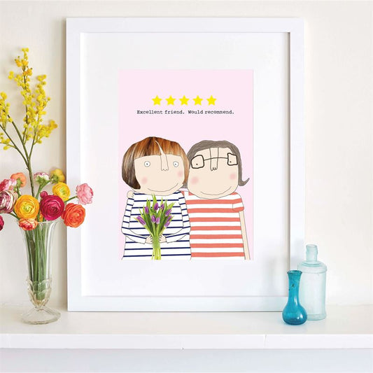 Rosie Made A Thing - Five Start Friend - A4 Art Print