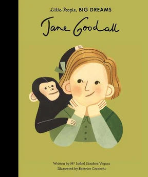 (Little People, Big Dreams) Jane Goodall