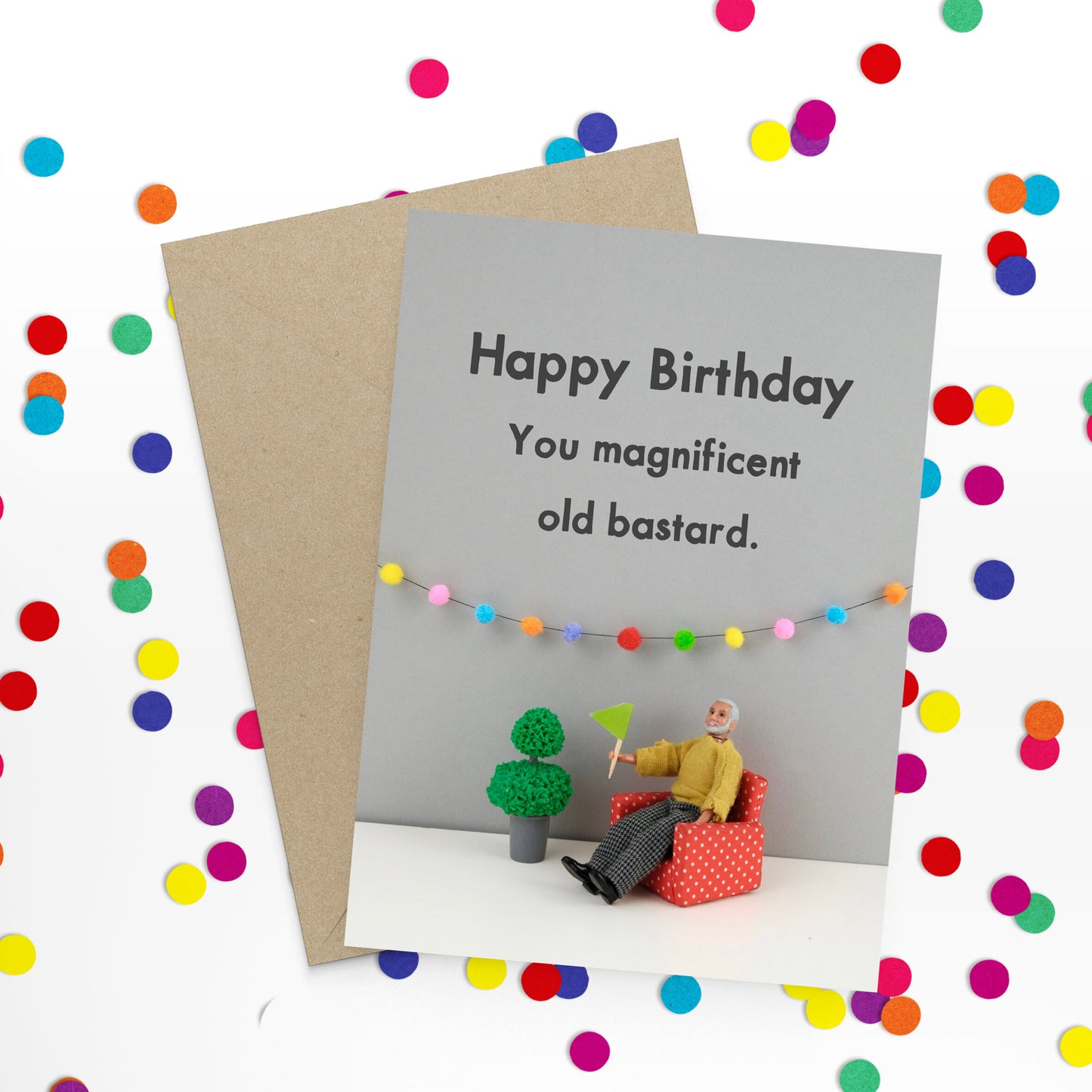 Card - Magnificent old Bastard