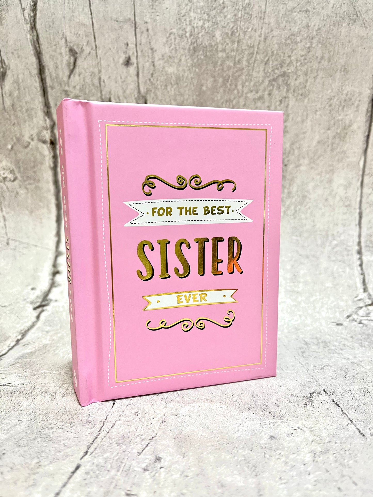 For the Best Sister Ever