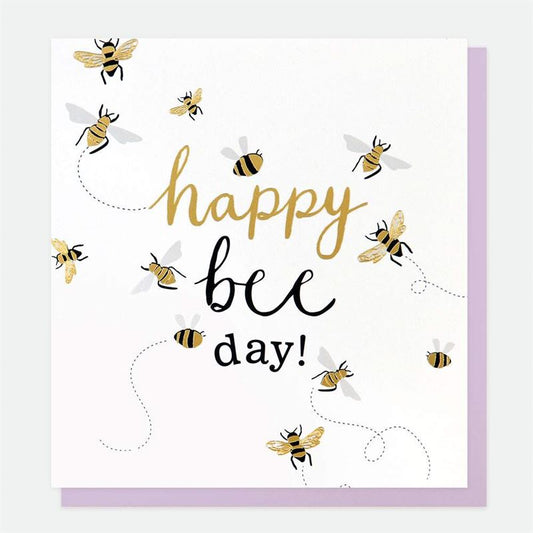 Caroline Gardner - Happy Bee Day - Birthday Card