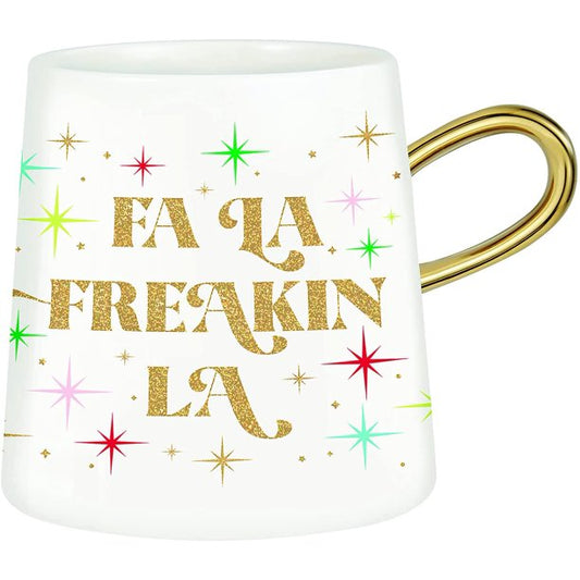 Tapered Mug - Fa La Freakin La - Holiday