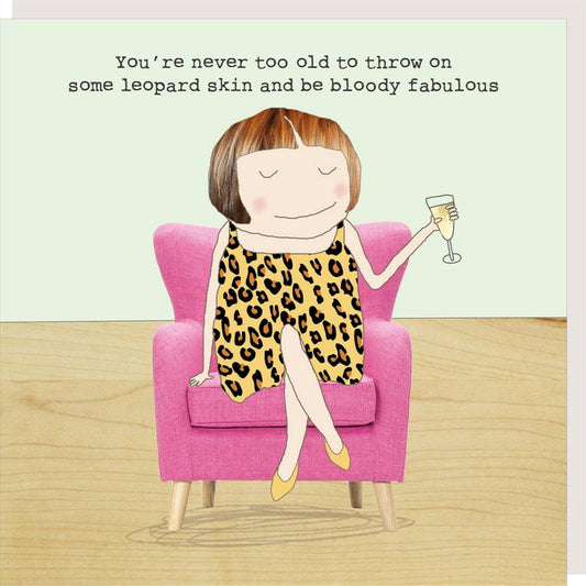 Rosie Made A Thing - Leopard SKin - Humour Card