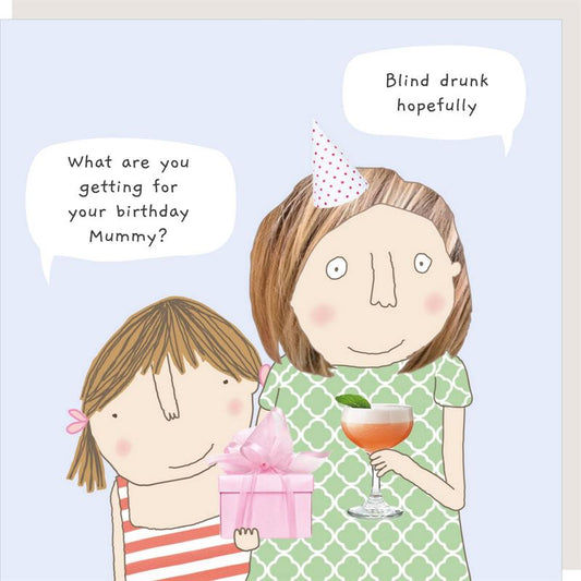 Rosie Made A Thing - Blind Drunk - Birthday Card