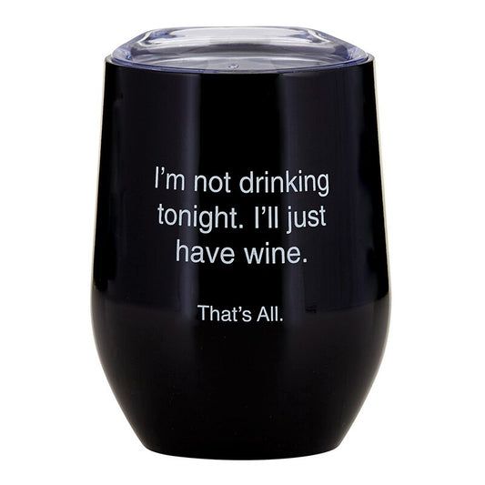 Stemless Wine Tumbler | Not Drinking