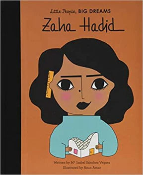 (Little People, Big Dreams) Zaha Hadid