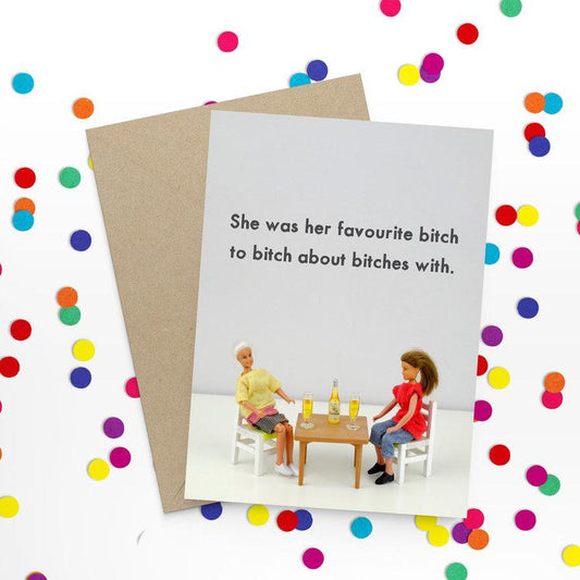 Card | Favourite Bitch