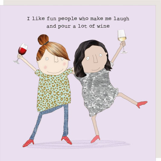 Rosie Made A Thing - Fun People - Humour Card