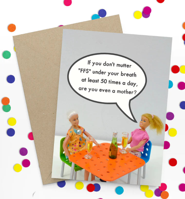 Humour Card | Mutter FFS