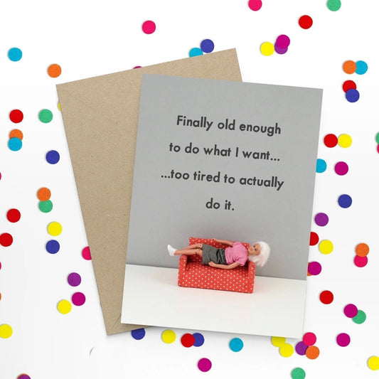 Humour Card | Old Enough
