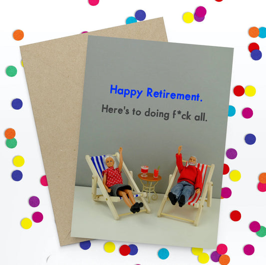Card | Retirement, F*ck All